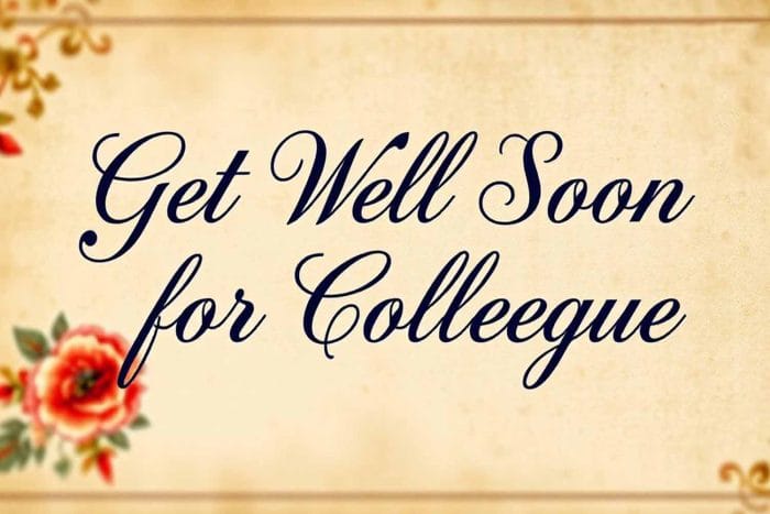Get Well Soon Messages for Colleague