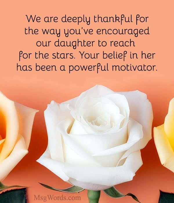 Mr. Lee, we are deeply thankful for the way you’ve encouraged our daughter to reach for the stars. Your belief in her has been a powerful motivator.