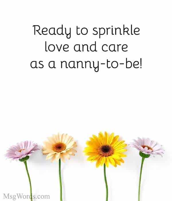 Ready to sprinkle love and care as a nanny-to-be!