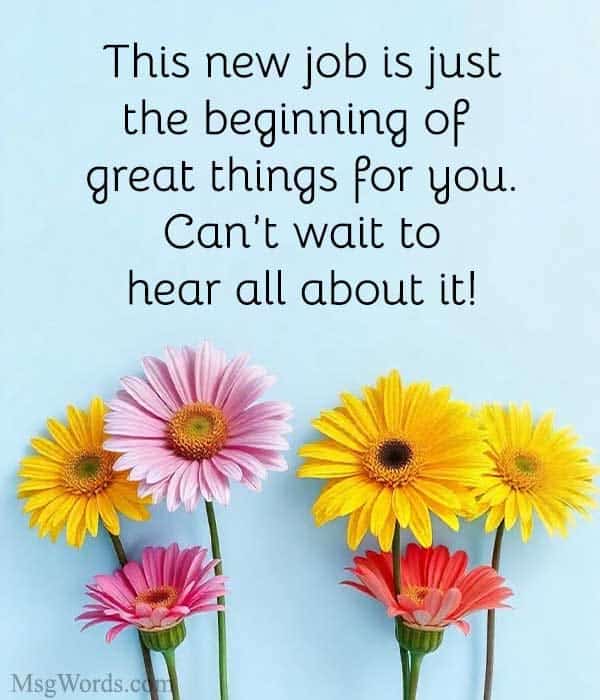 Wishing you a fantastic start in your new role. You’ve got this!