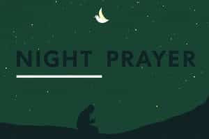 Night Prayer for Protection Against Evil and Harm