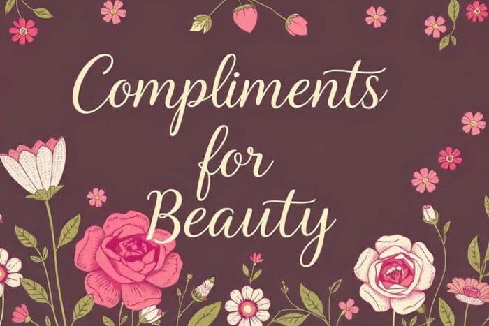 Compliments for Beauty
