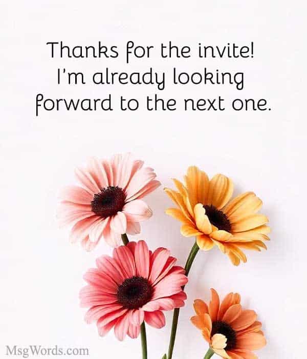 Thanks for the invite! I’m already looking forward to the next one.