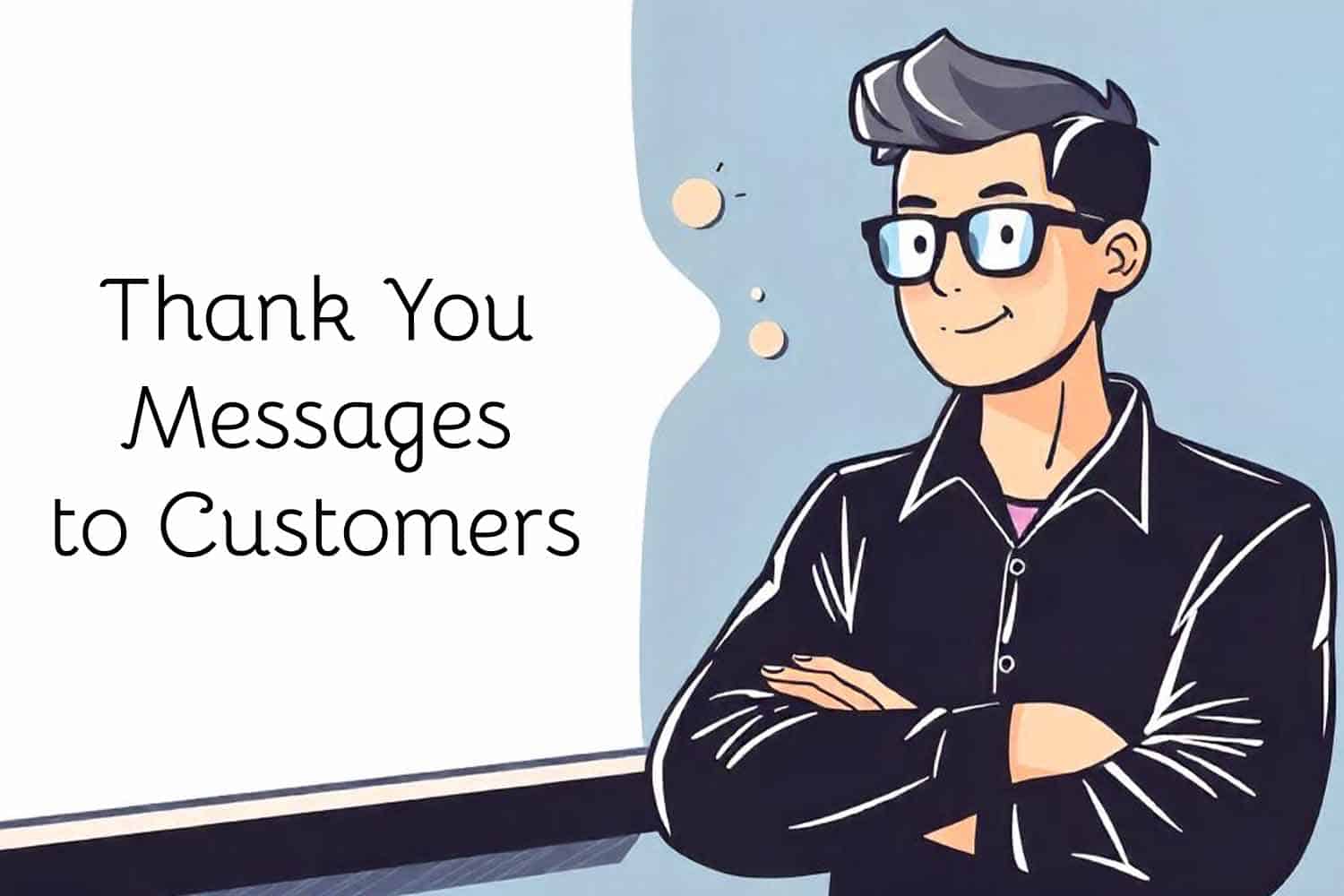 Small Business Thank You Messages to Customers