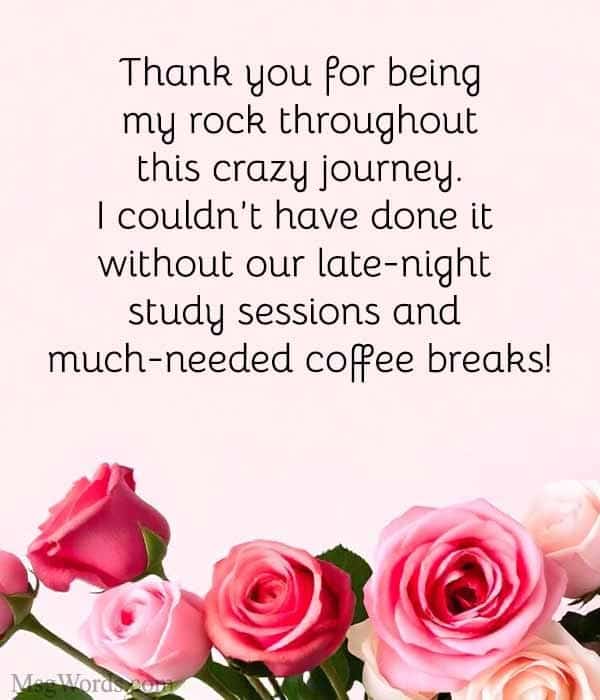 Dear Mom and Dad, thank you for your endless love and support throughout this journey. From day one, you’ve been my biggest fans, and I owe this success to the lessons and values you instilled in me. You both believed in me even when I had my doubts, and for that, I’m forever grateful.