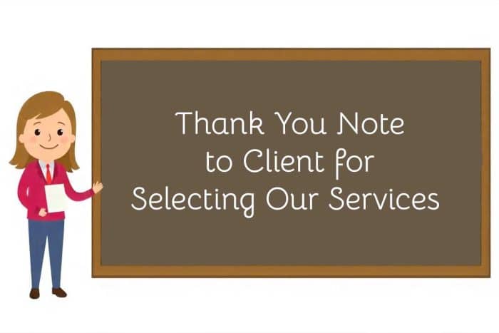 Thank You Note to Client for Selecting Our Services