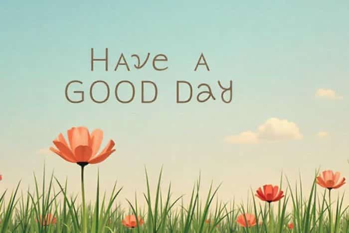 Have a Good Day Messages for a Bright Start