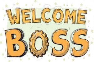 Welcome Messages to New Boss