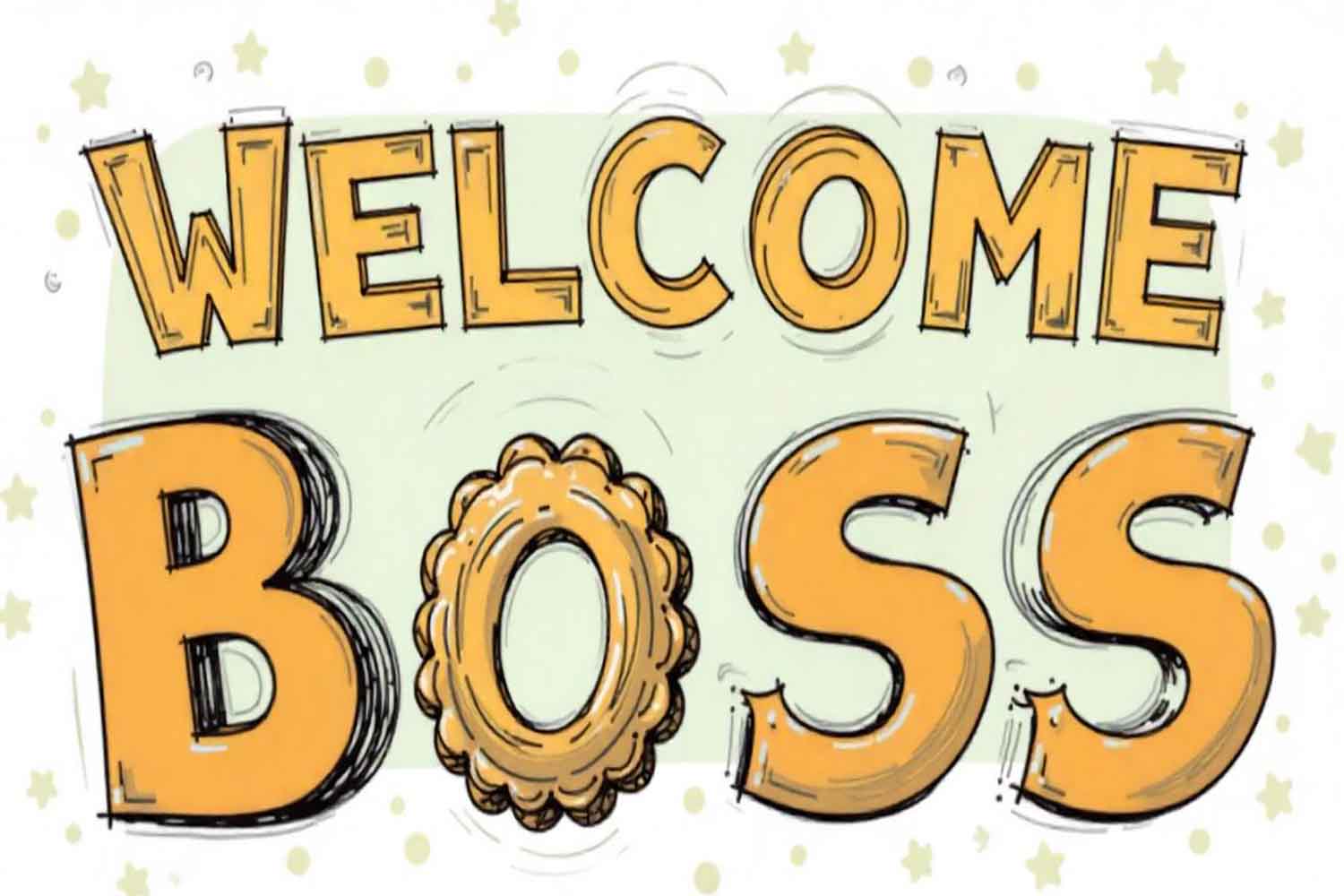 Welcome Messages to New Boss