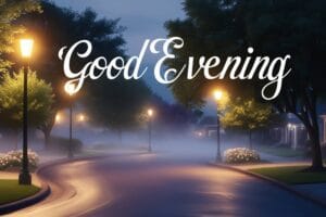 Good Evening Messages for Her to Make Her Smile