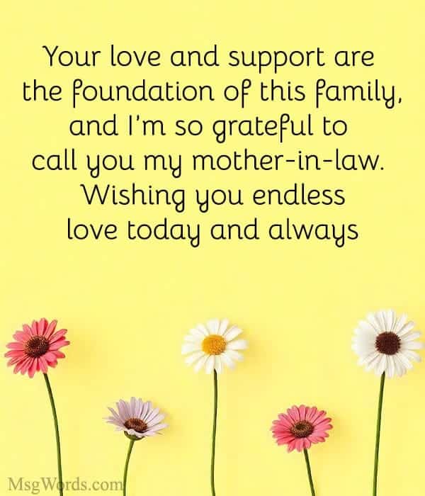 Your love and support are the foundation of this family, and I’m so grateful to call you my mother-in-law. Wishing you endless love today and always.