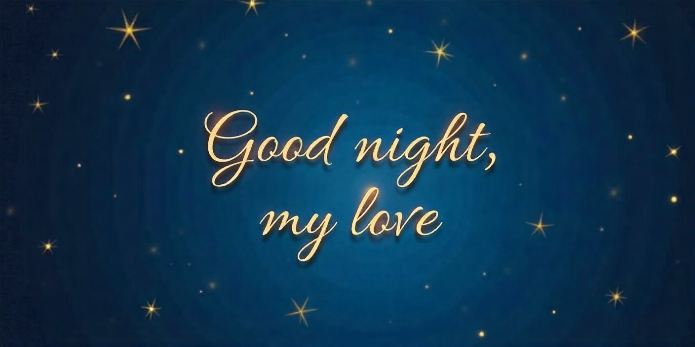 Good Night Messages to My Soulmate