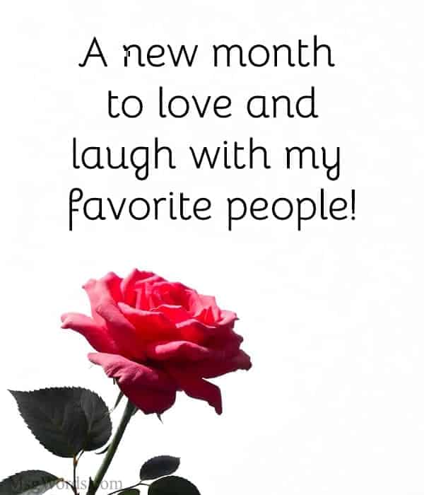 A new month to love and laugh with my favorite people!