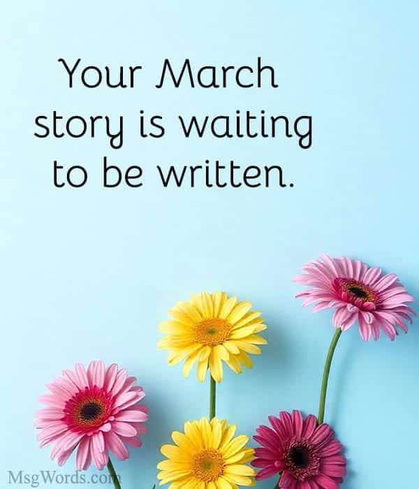Top 20+ New Month March Quotes MsgWords