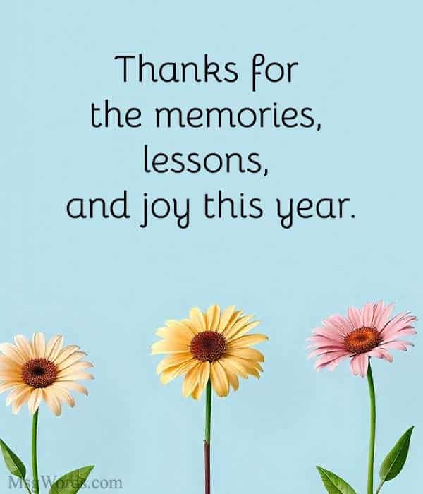 Thanks for the memories, lessons, and joy this year.