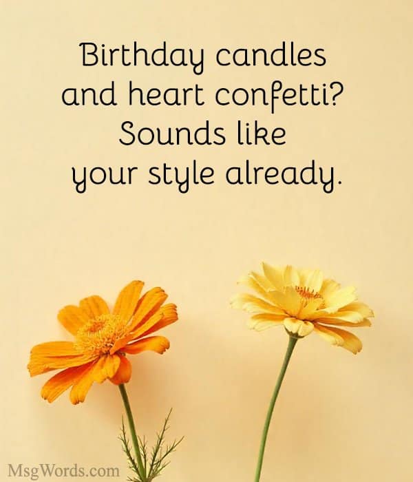 Birthday candles and heart confetti? Sounds like your style already.