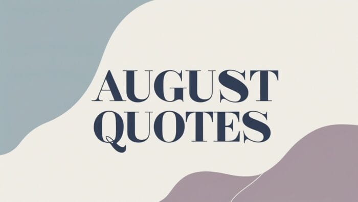 August Quotes and messages