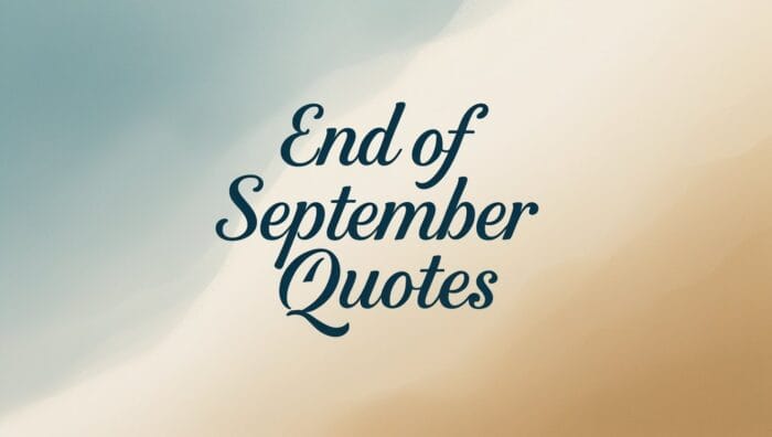 Best End of September Quotes