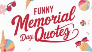 Best Funny Memorial Day Quotes