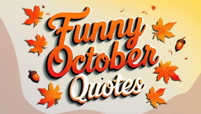 Best Funny October Quotes