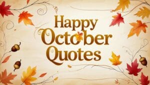 Happy October Quotes