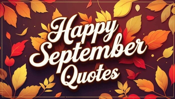Happy September Quotes