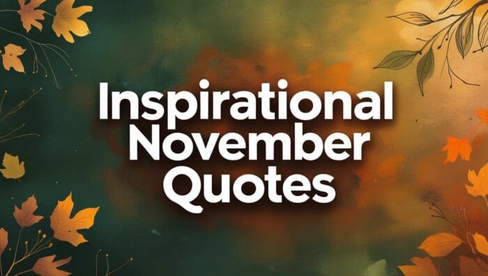 Cute Inspirational November Quotes