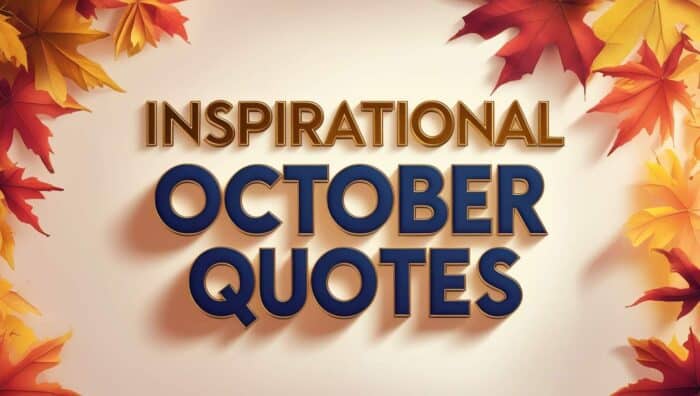 Inspirational October Quotes