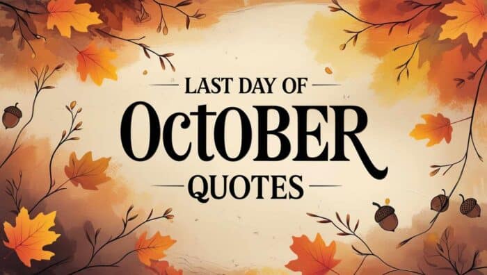 Best Last Day of October Quotes