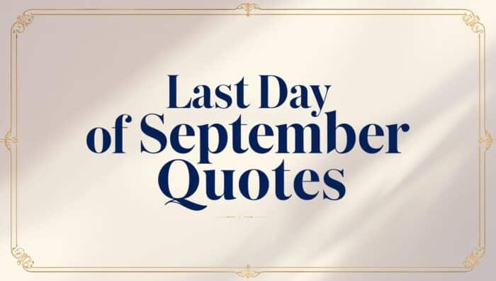 Sweet Last Day of September Quotes