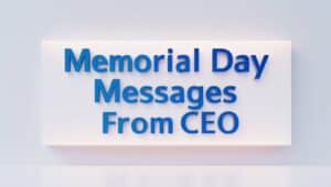 Best Memorial Day Messages From CEO
