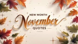 Best New Month November Quotes