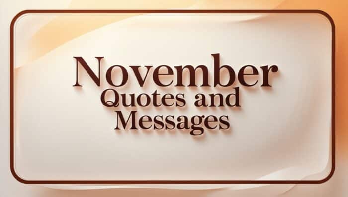 November Quotes and Messages