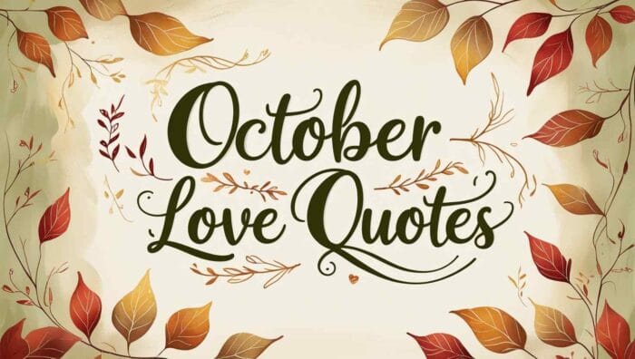 Amazing October Love Quotes