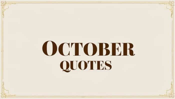 October Quotes and Messages