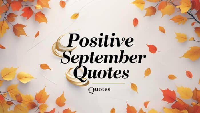 Positive September Quotes