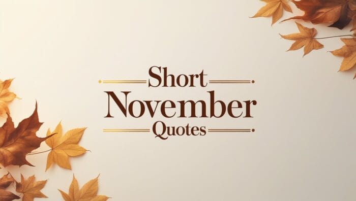 Short November Quotes