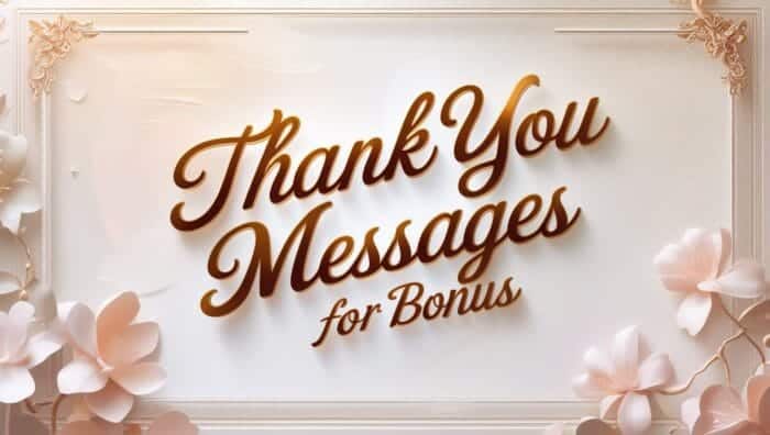 Thank You Messages for Bonus