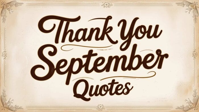 Best Thank You September Quotes