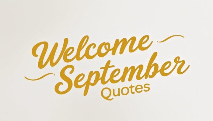 Best Welcome September Quotes
