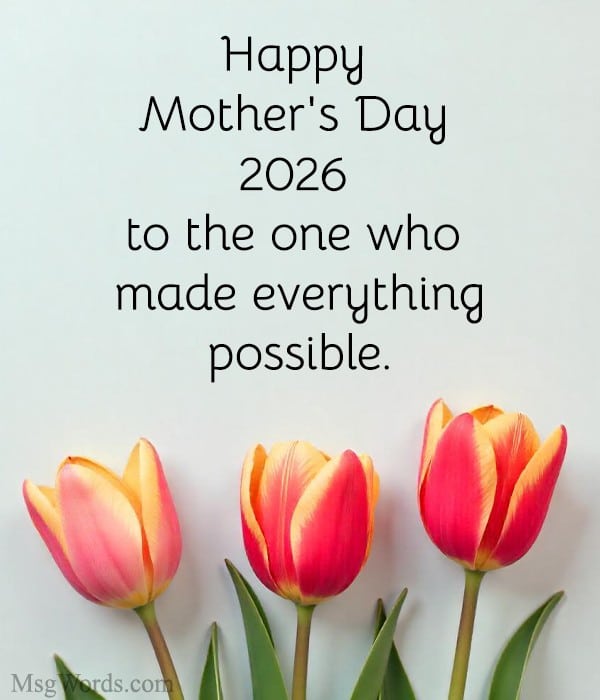 Bright imagery highlighting quick Happy Mother's Day 2026 messages for social media.