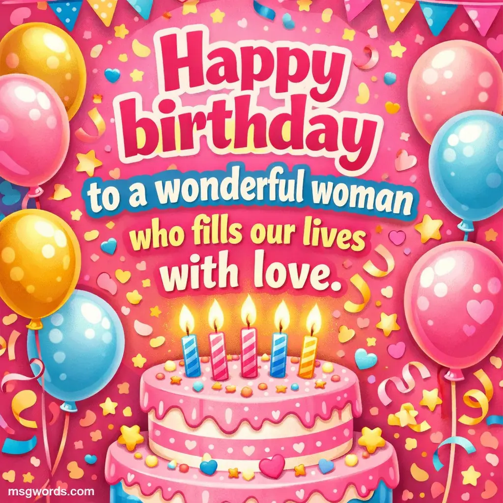 Colorful birthday-themed cartoon illustration with cake and balloons highlighting a loving birthday message for a special woman.

