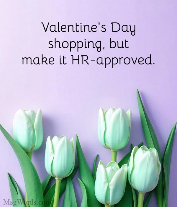 Valentine's Day shopping quotes for work in a clean style.