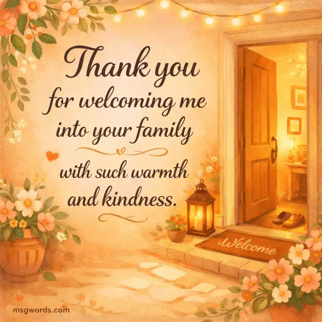 Illustration of a warm welcoming home scene symbolizing family acceptance with a heartfelt thank you message about kindness and being welcomed into a family.

