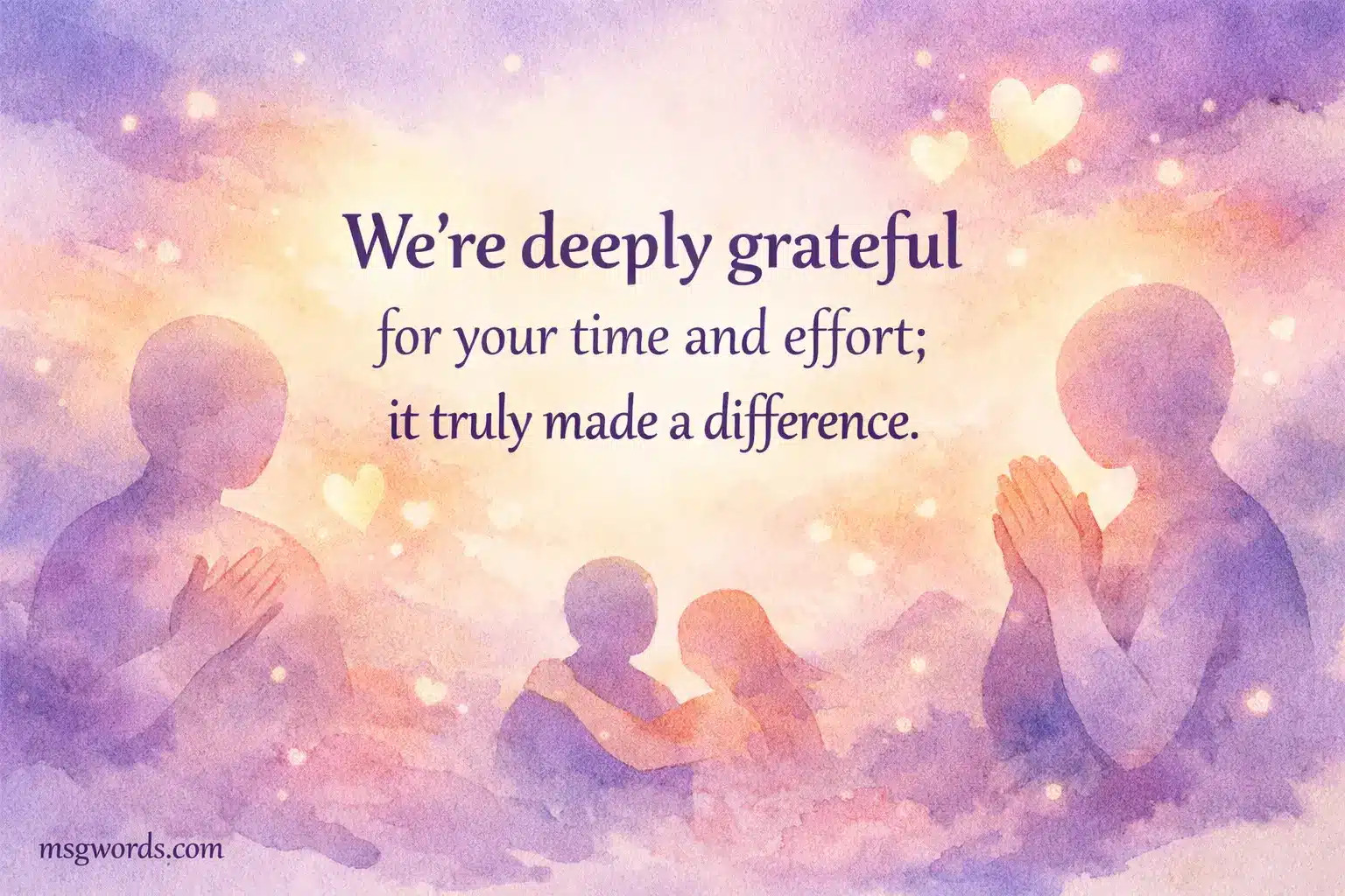 Soft watercolor images show heartfelt gratitude for the time and effort contributed to an event.