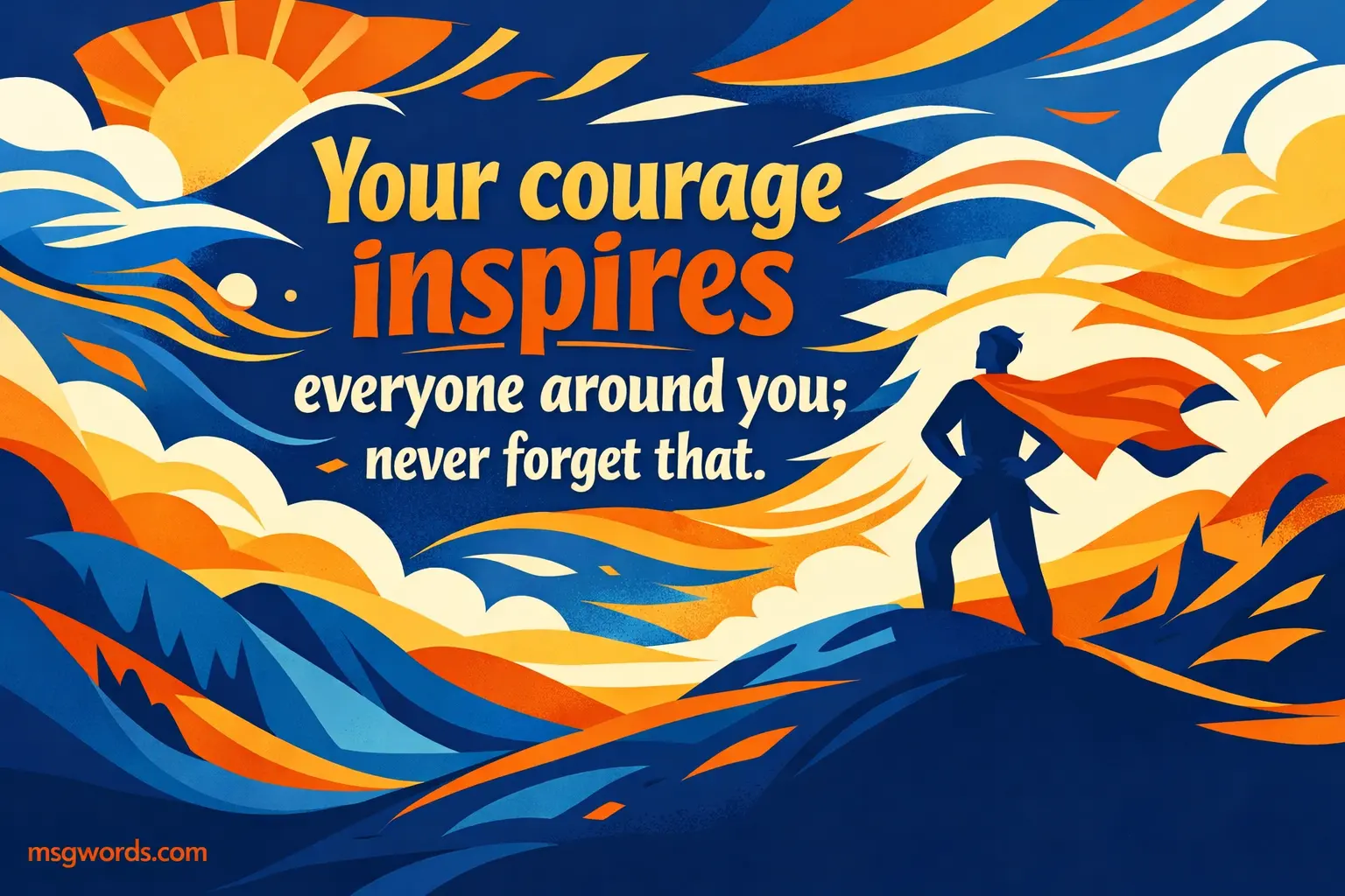 2. Bold vector illustration of courage and strength with an inspiring quote about how bravery influences others.