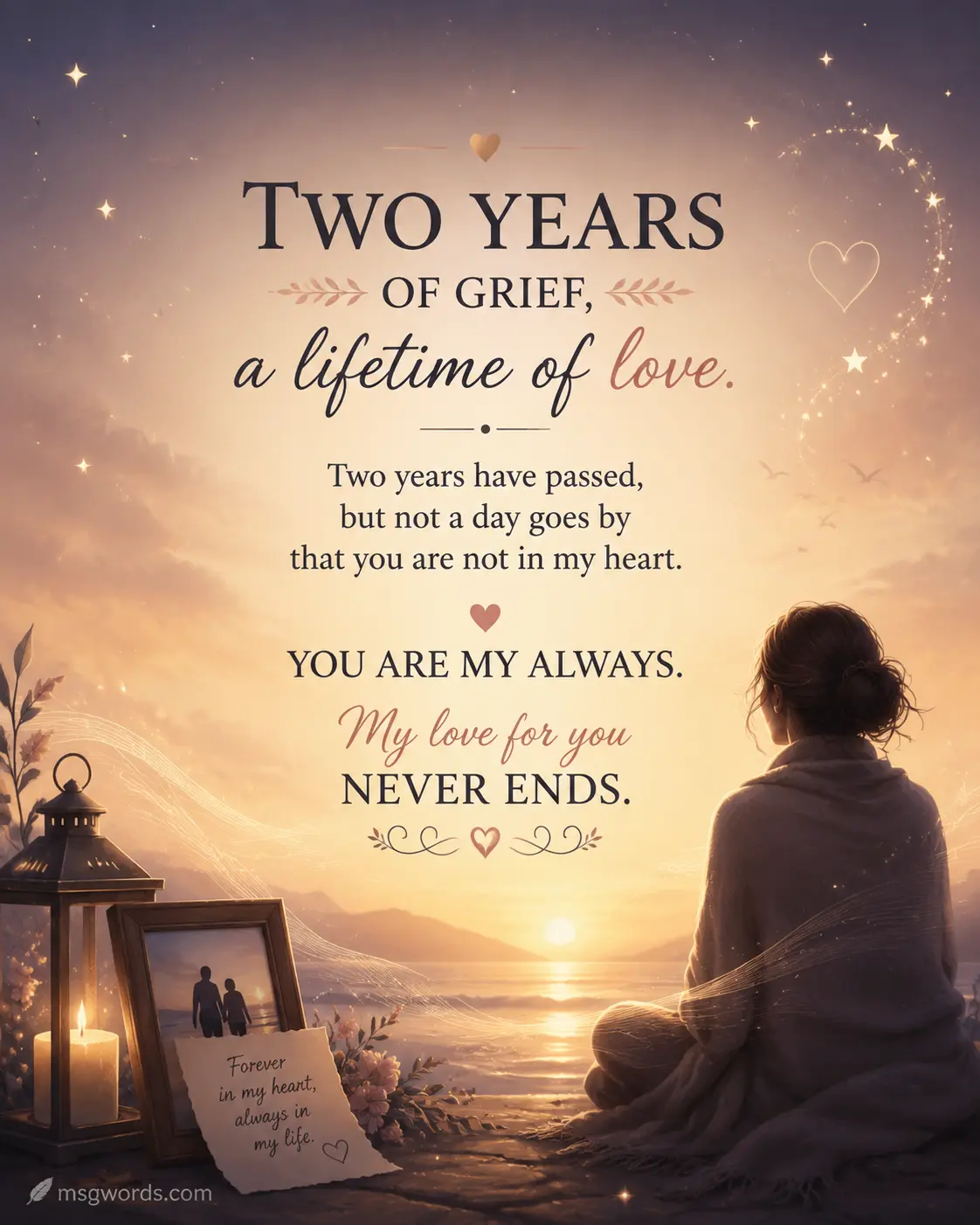 Two years later grief message with enduring love