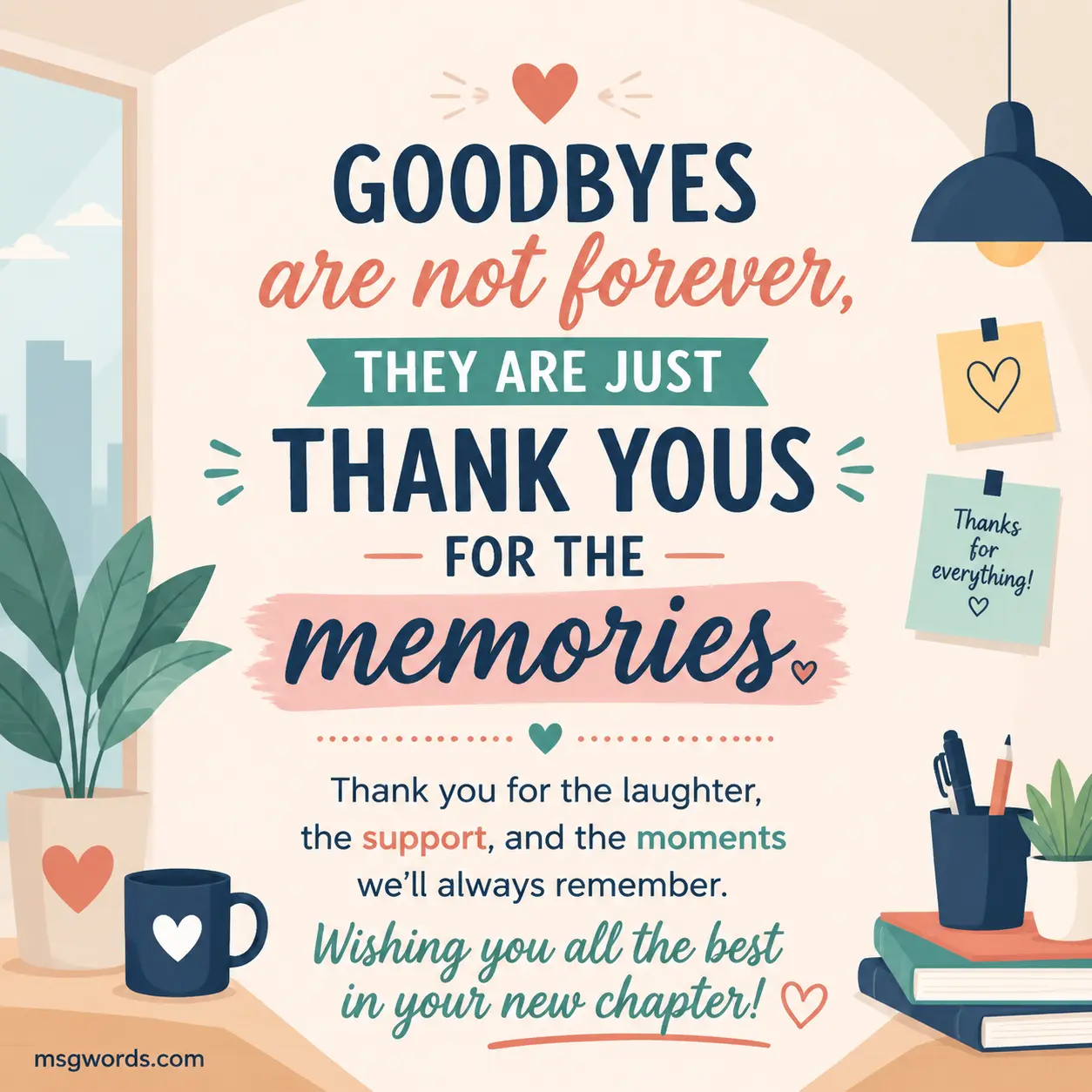 Warm social media farewell quote with gratitude