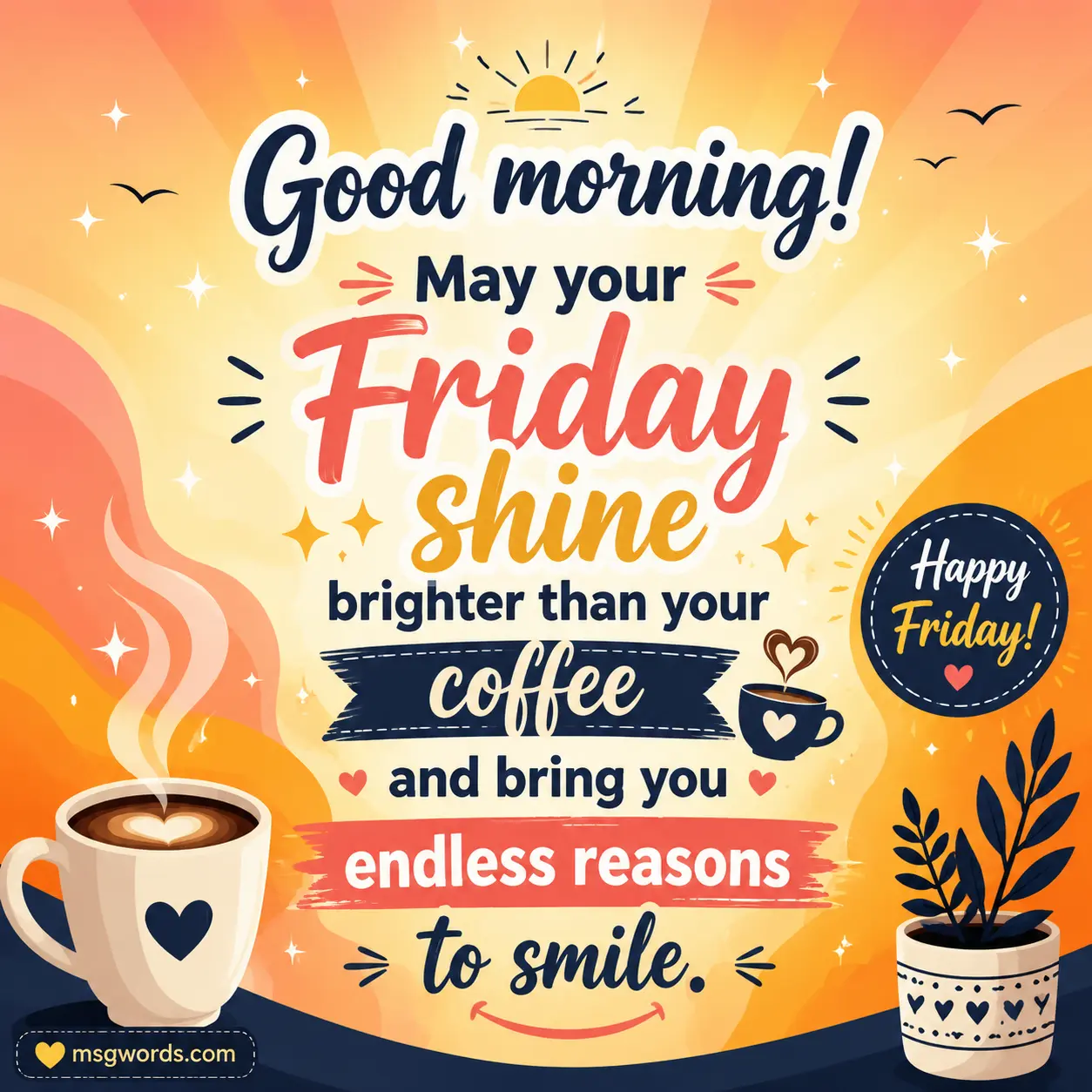 Motivational Friday morning messages list